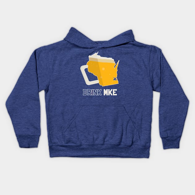 Drink MKE - MIlwaukee Beer Shirt Kids Hoodie by BentonParkPrints